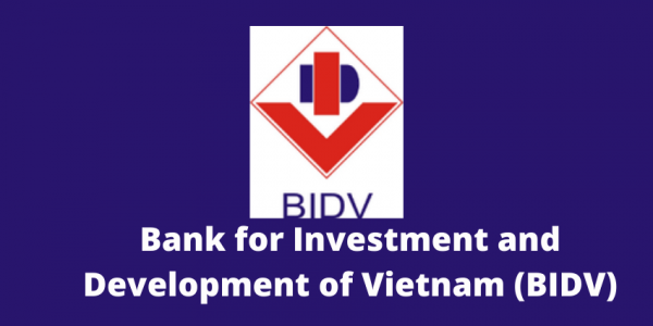 Bank for Investment and Development of Vietnam (BIDV) is a large