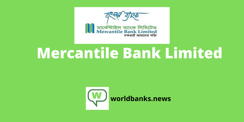 Mercantile Bank Limited