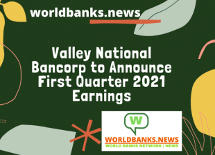 Valley National Bancorp to Announce First Quarter 2021 Earnings