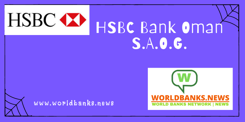 HSBC Bank Oman S.A.O.G.