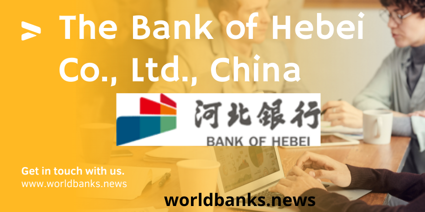 The Bank of Hebei Co., Ltd.