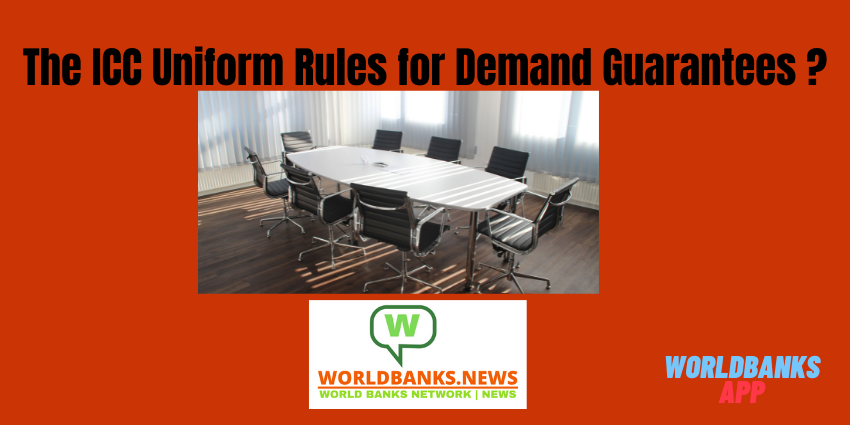The ICC Uniform Rules for Demand Guarantees